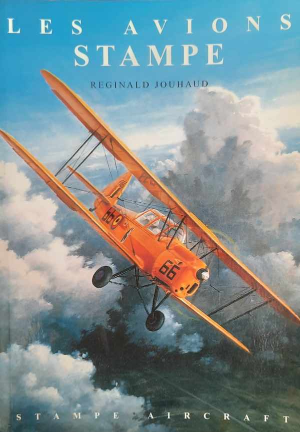 Book cover 202308231333: JOUHAUD Reginald | Les avions Stampe - Stampe Aircraft