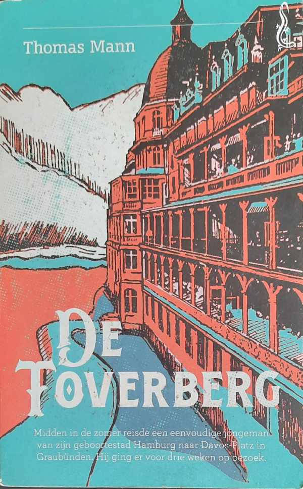 Book cover 202309211117: MANN Thomas | De toverberg (vertaling van Der Zauberberg - 1924)