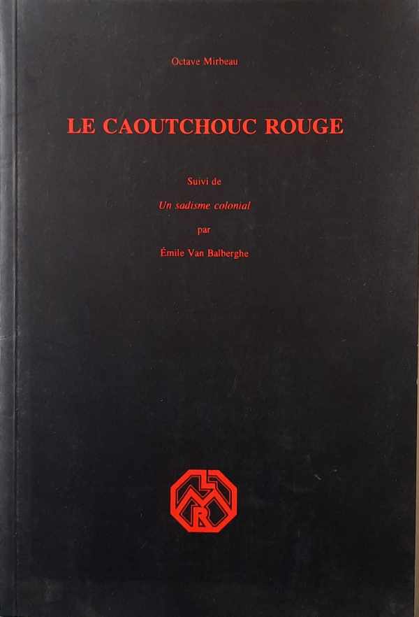 Book cover 202309281605: VAN BALBERGHE Emile  | Le caoutchouc rouge