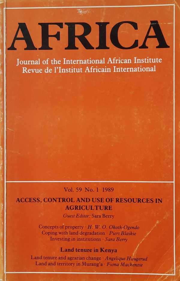 Book cover 202309281618: BERRY Sara, a.o. | Access, control and use of resources in agriculture; Concepts of property; Land tenure in Kenya