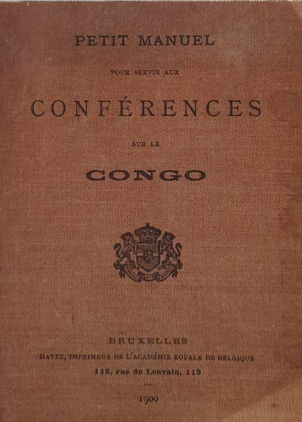 Book cover 202309281649: NN | Petit manuel pour servir aux conférences sur le Congo