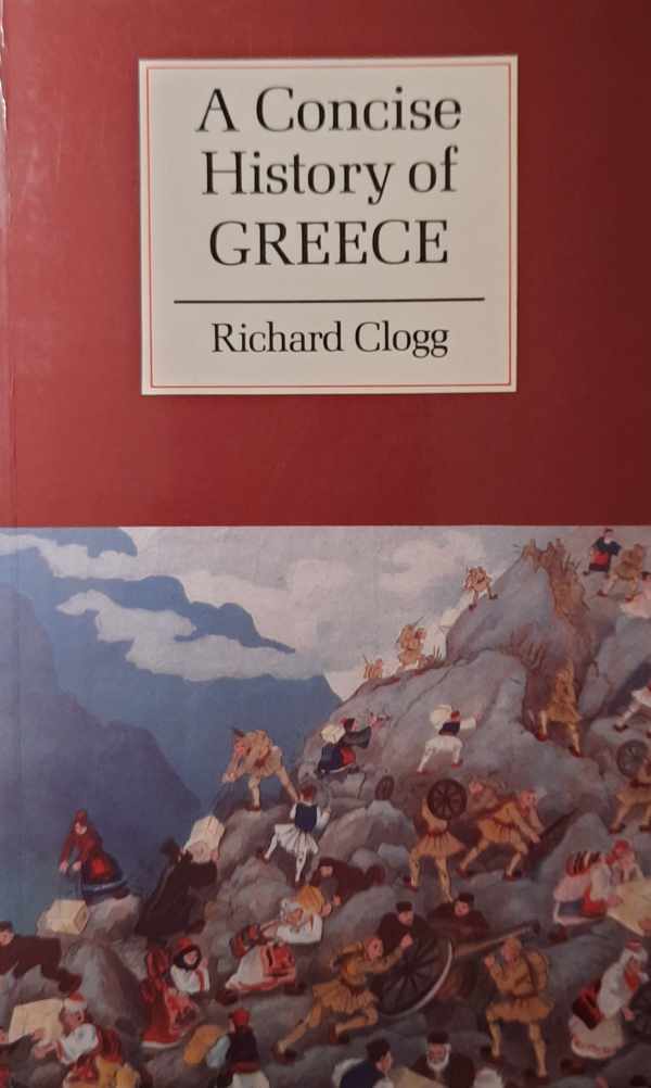 Book cover 202310242301: CLOGG Richard | A Concise History of Greece
