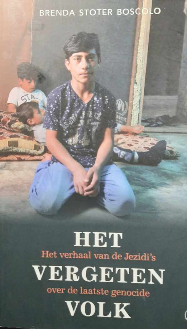 Book cover 202311161806: Stoter Boscolo, Brenda | Het vergeten volk - Het verhaal van de Jezidi