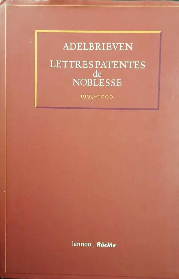 Book cover 202311202323: DE WIN Paul | Adelbrieven 1993-2000 - Lettres Patentes de Noblesse 1993-2000