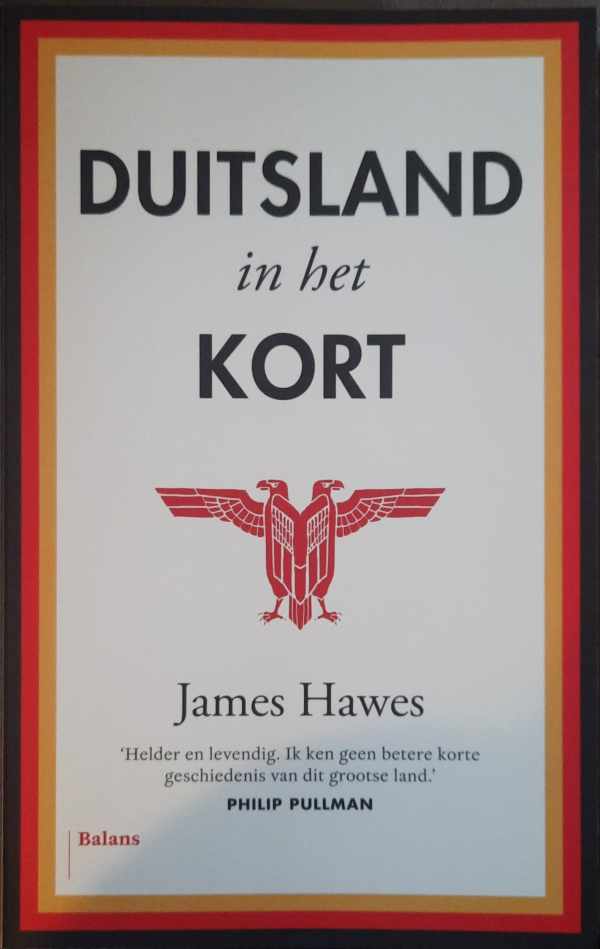 Book cover 202312262313: HAWES James | Duitsland in het kort (vert. van The shortest history of Germany - 2017)