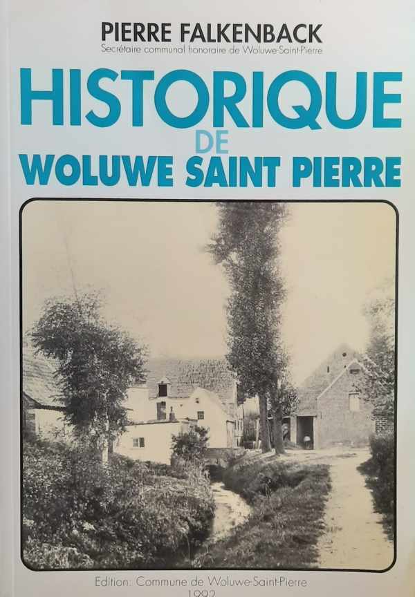 Book cover 202401121135: FALKENBACK Pierre | Historique de Woluwe-Saint-Pierre