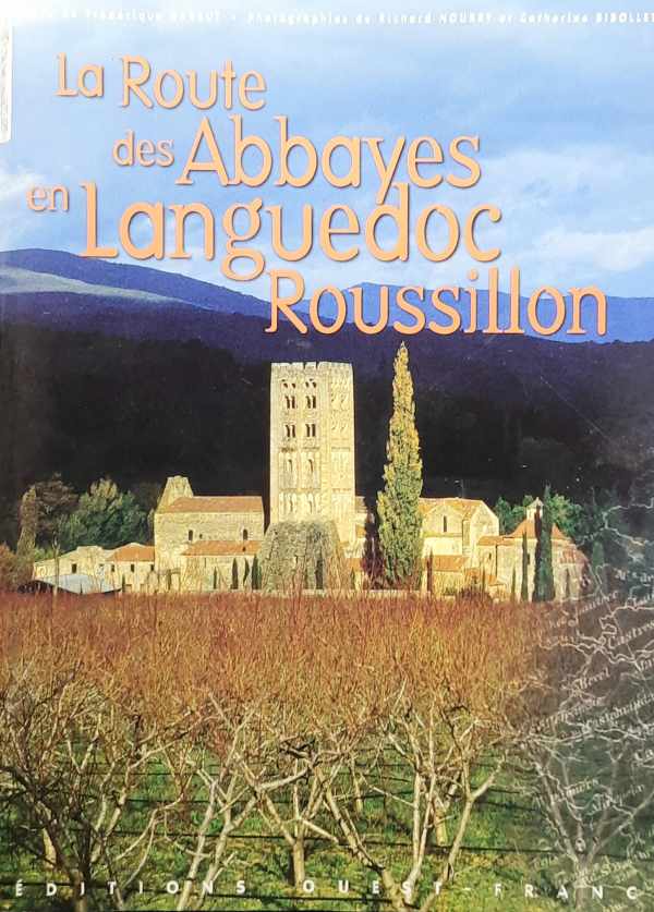 La route des abbayes en Languedoc-Roussillon