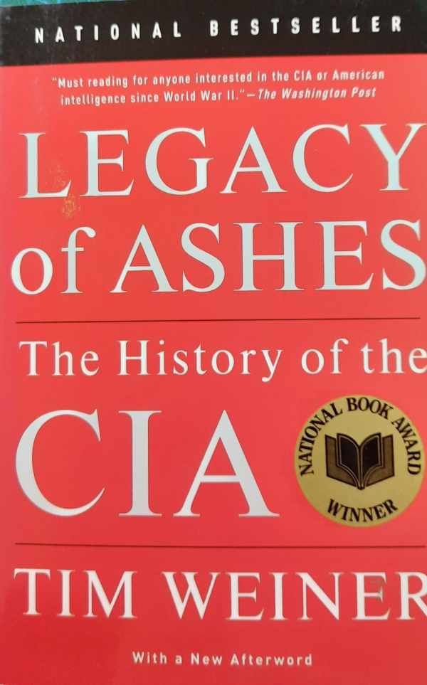 Book cover 202401260102: WEINER Tim | Legacy of Ashes. The History of the CIA.