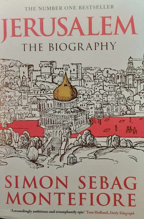 Book cover 202401291906: SEBAG-MONTEFIORE Simon | Jerusalem - The Biography