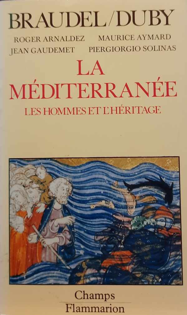 Book cover 202402072105: BRAUDEL / DUBY | La Méditerranée. Les hommes et l