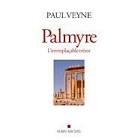 Book cover 202403051536: VEYNE Paul | Palmyre, l
