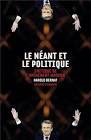 Book cover 202403051545: BERNAT Harold | Le néant et le politique - critique de l