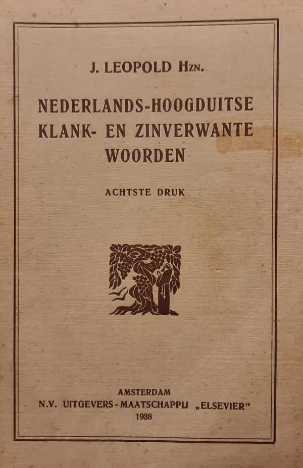 Book cover 202403051613: LEOPOLD J. | Nederlands-hoogduitse klank- en zinverwante woorden - achtste druk