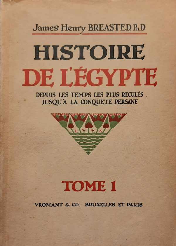 Book cover 202403051648: BREASTED James Henry | Histoire de l