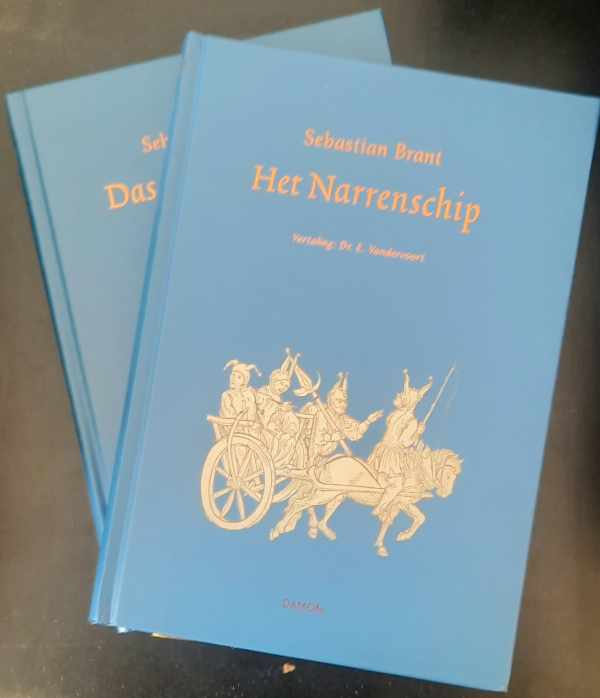 Book cover 202403181221: BRANT Sebastian, VANDERVOORT E. Dr (vertaling en toelichtingen), VINK Ton (Voorwoord) | Het Narrenschip / Das Narrenschiff