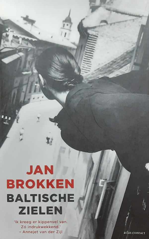 Book cover 202403222147: BROKKEN Jan | Baltische zielen. Lotgevallen in Estland, Letland en Litouwen