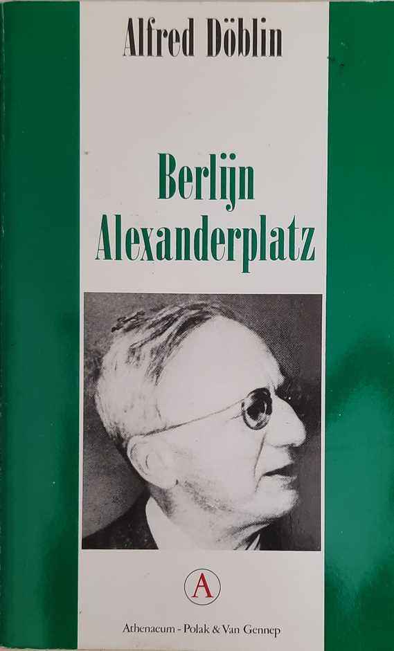 Book cover 202403222154: DÖBLIN Alfred | Berlijn Alexanderplatz, Franz Biberkopfs zondeval (vert. van Berlin Alexanderplatz, die Geschichte vom Franz Biberkopfs - 1929)