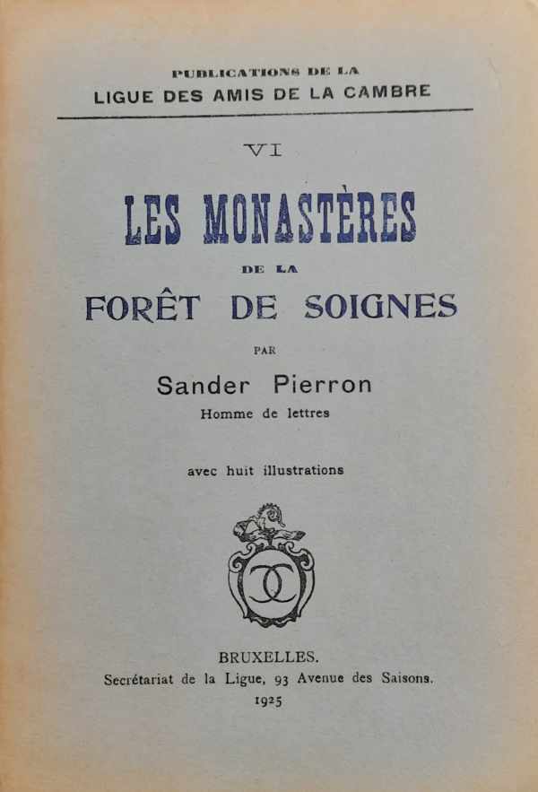 Book cover 202403262215: PIERRON Sander | Les monastères de la Forêt de Soignes (avec huit illustrations)