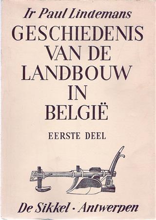 Book cover 202403272306: LINDEMANS Paul ir | Geschiedenis van de Landbouw in België (2 vols, volledig)
