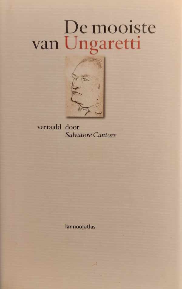 Book cover 202403300148: UNGARETTI Giuseppe | De mooiste van Ungaretti