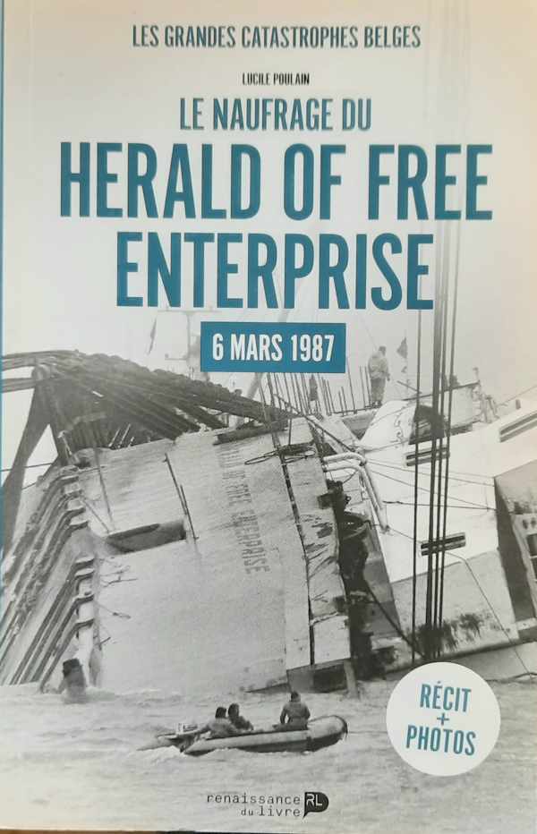 Le naufrage du Herald of Free Enterprise - 6 mars 1987 