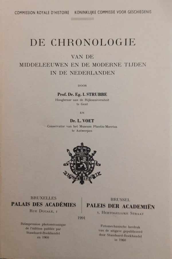 Book cover 202404060111: STRUBBE Eg. I. Prof Dr, VOET L. Dr | De Chronologie van de Middeleeuwen en de moderne tijden in de Nederlanden