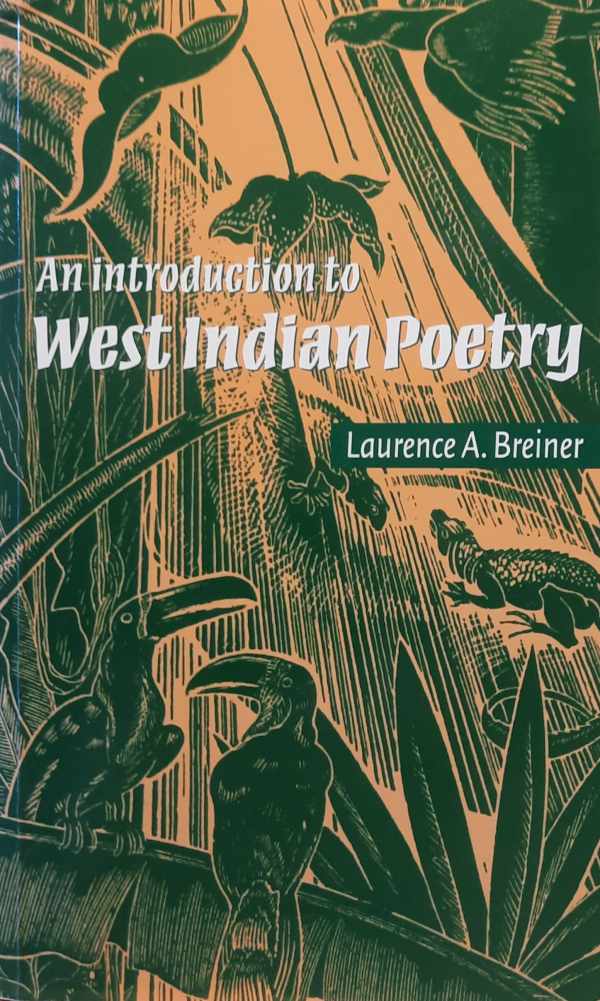 Book cover 202404151544: BREINER Laurence A. | An Introduction to West Indian Poetry