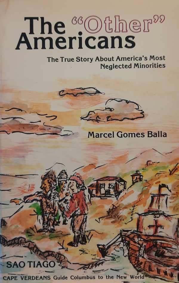 Book cover 202404151653: BALLA Marcel Gomes | The Other Americans. The True Story About America