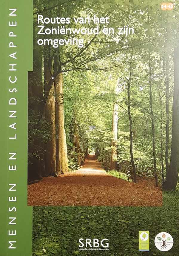 Book cover 202404212252: MAZIERS Michel, ROMBAUX Quinten | De routes van het Zoniënwoud en zijn omgeving (2de, herziene editie)