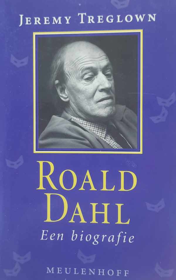 Book cover 202404241710: Jeremy Treglown, Mea M. Flothuis, DAHL Roald | Roald Dahl - een biografie