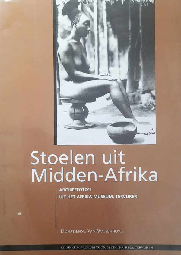 Book cover 202404251810: VAN WASSENHOVE Donatienne | Stoelen uit Midden-Afrika. Archieffoto