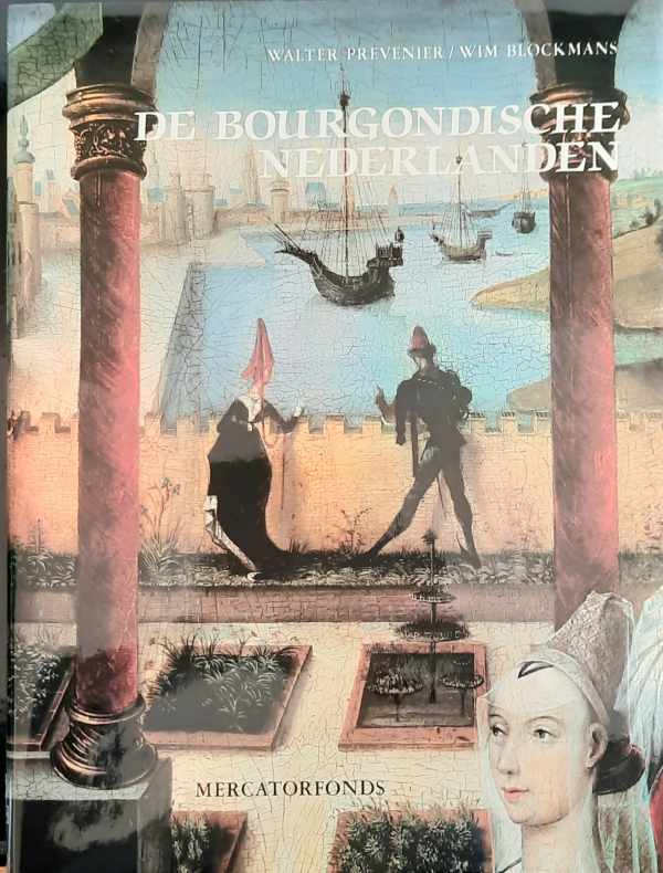 Book cover 202405021630: PREVENIER Walter, BLOCKMANS Wim | De Bourgondische Nederlanden