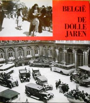 Book cover 202405061119: GERARD Jo | België: de dolle jaren