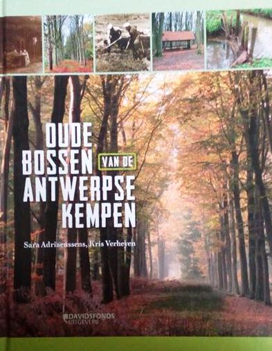 Book cover 202405071130: Adriaenssens Sara , Verheyen Kris | Oude bossen van de Antwerpse Kempen