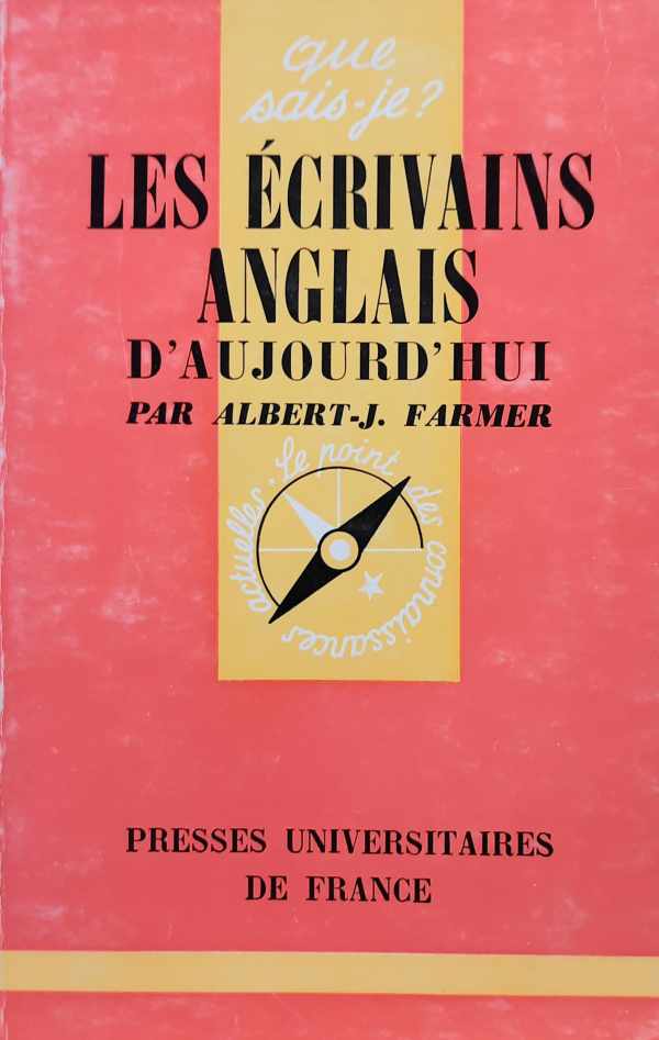 Book cover 202405071740: FARMER Albert-J. | Les écrivains Anglais d