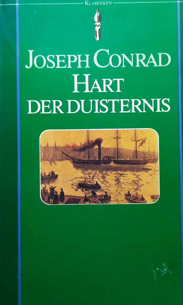 Book cover 202405131849: CONRAD Joseph | Hart der duisternis (vert. van Heart of Darkness - 1899) + Duister Hart