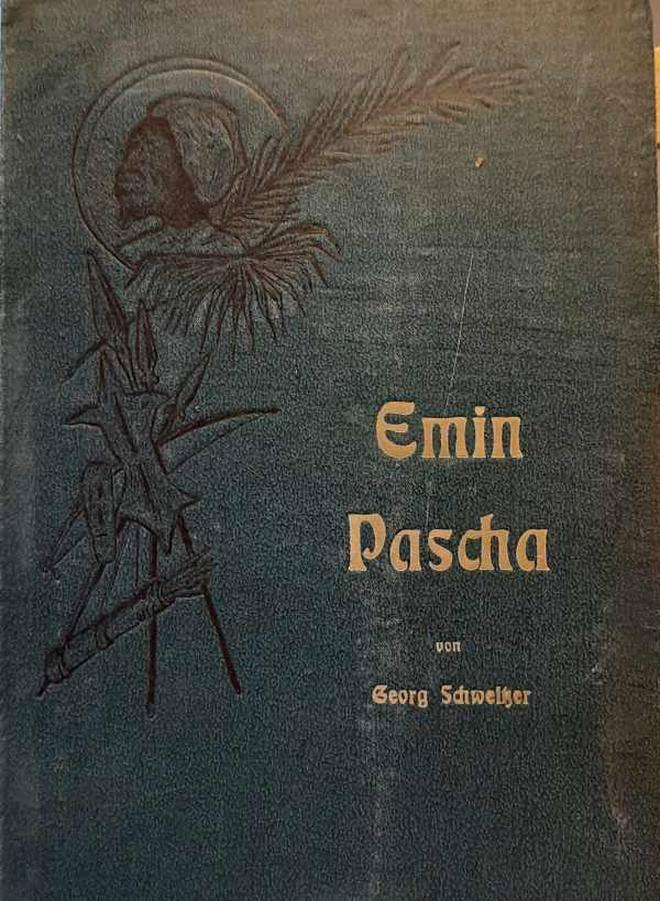 Book cover 202405161540: SCHWEISZER Georg | Emin Pasha