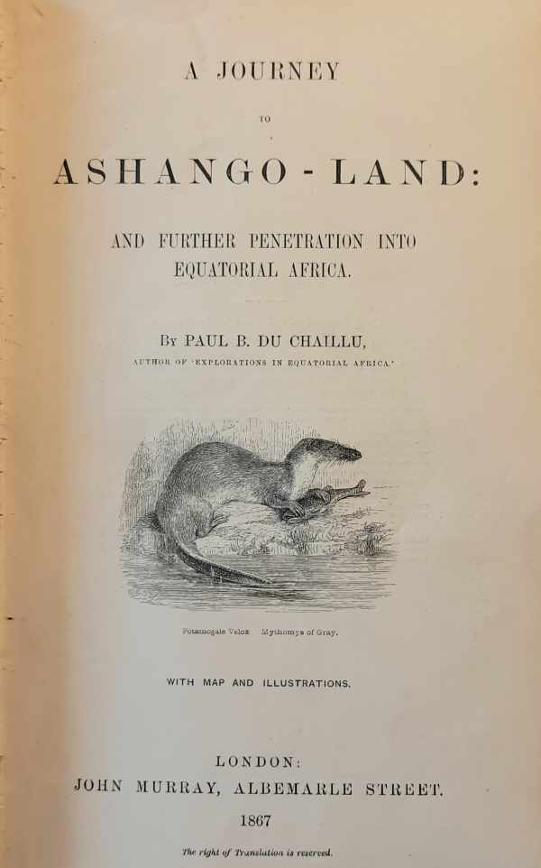 Book cover 202405161612: DU CHAILLU Paul B. | A journey to Ashango-land: and furthur penetration into equatorial Africa