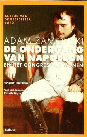 Book cover 202405171848: ZAMOYSKI Adam | De ondergang van Napoleon en het congres van Wenen (vertaling van Rites of peace -The fall of Napoleon & the Congress of Vienna - 2007)