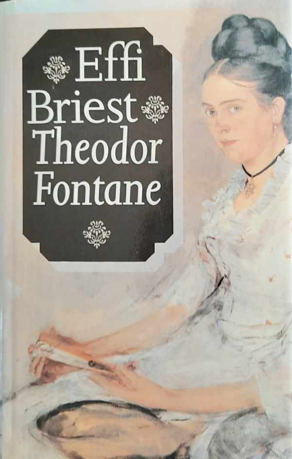 Book cover 202502010001: FONTANE Theodor | Effi Briest - roman (vertaling van Effi Briest - 1895)