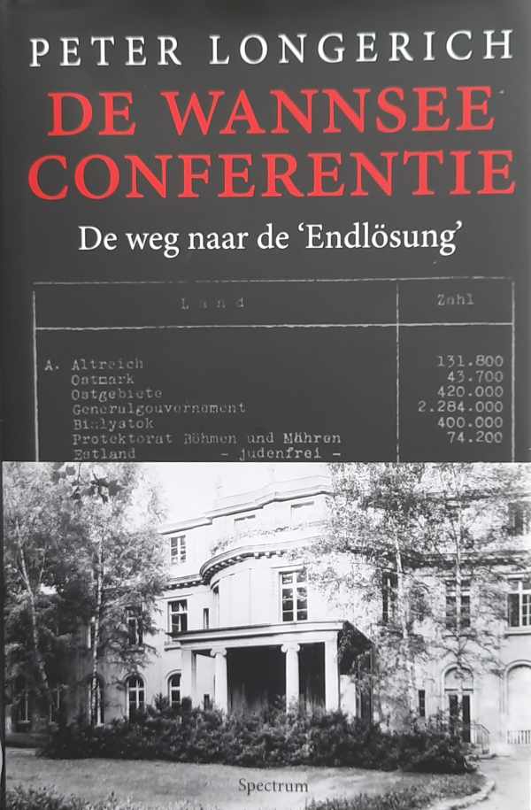 Book cover 202512181151: LONGERICH Peter | De Wannseeconferentie - De weg naar de 'Endlösung'