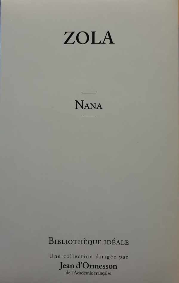 Book cover 75505: ZOLA Emile | Nana [1880] - Roman